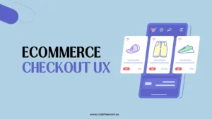 Ecommerce checkout UX